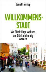 titel_fuhrhop_willkommensstadt_cmyk_presse