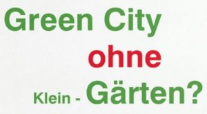 GreenCity ohne KleinGaerten ? @ Quartierstreff des BVB 