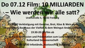 Filmabend 10 MILLIARDEN - Wie werden wir alle satt? @ Weingut Andreas Dilger